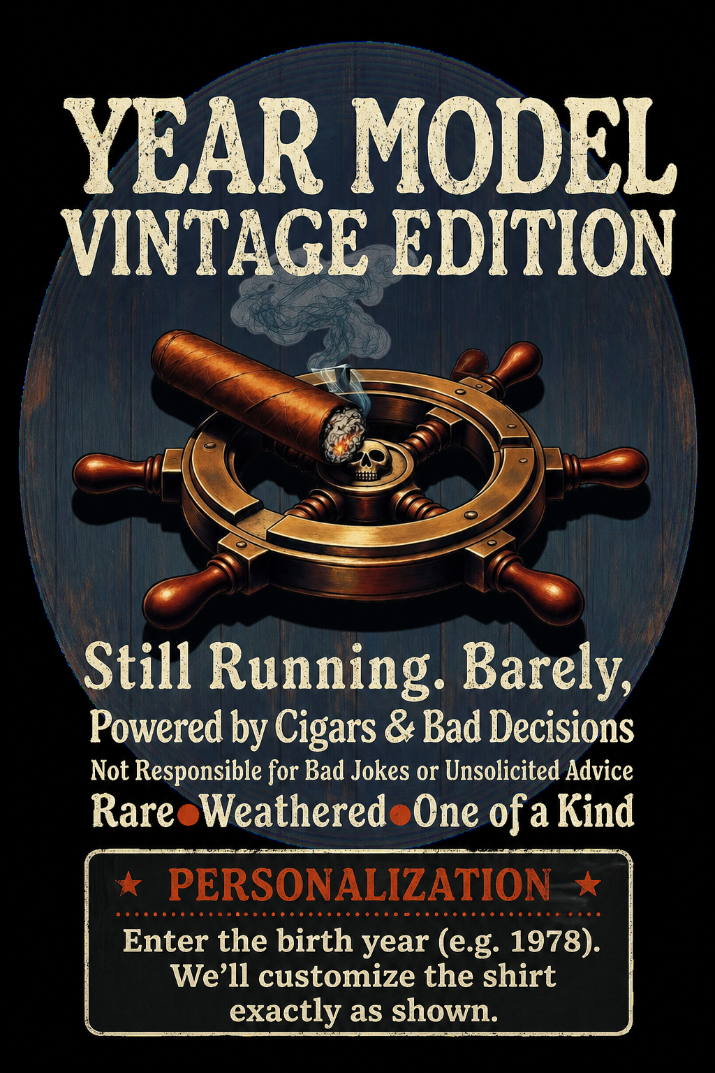 Custom Birth Year Cigar Shirt for Dad - Personalized Comfort Colors Tee, S to 3XL - Gift for the Dad Who Says He Does Not Want Anything